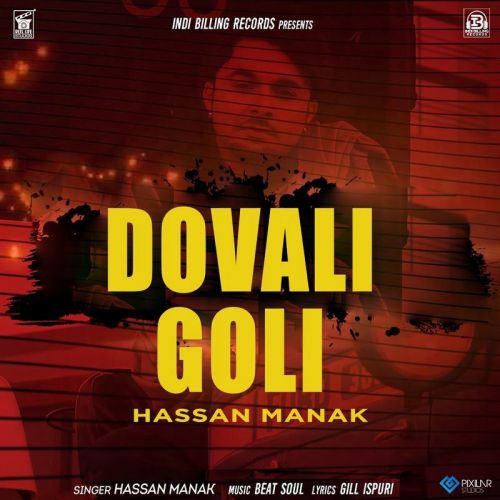 Dovali Goli Hassan Manak mp3 song download, Dovali Goli Hassan Manak full album