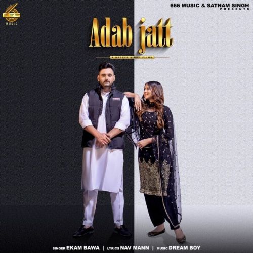 Adab Jatt Ekam Bawa mp3 song download, Adab Jatt Ekam Bawa full album