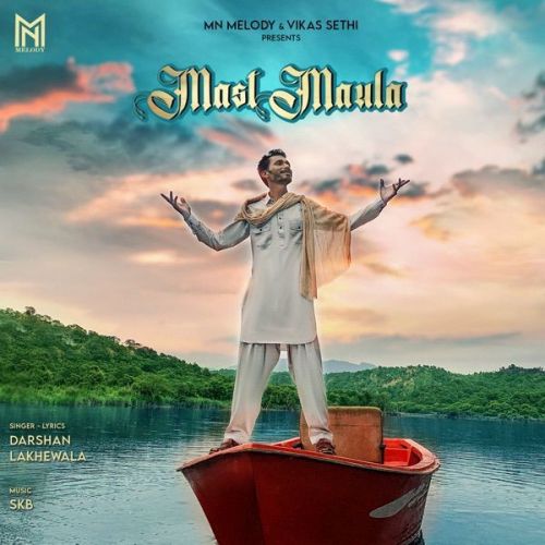 Mast Maula Darshan Lakhewala mp3 song download, Mast Maula Darshan Lakhewala full album