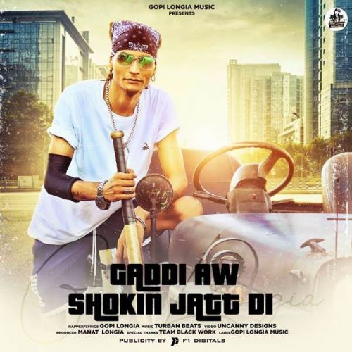 Gaddi Aw Shokin Jatt Di Gopi Longia mp3 song download, Gaddi Aw Shokin Jatt Di Gopi Longia full album