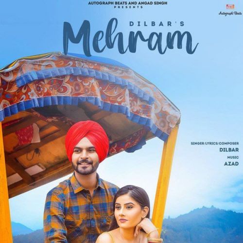 Mehram Dilbar mp3 song download, Mehram Dilbar full album