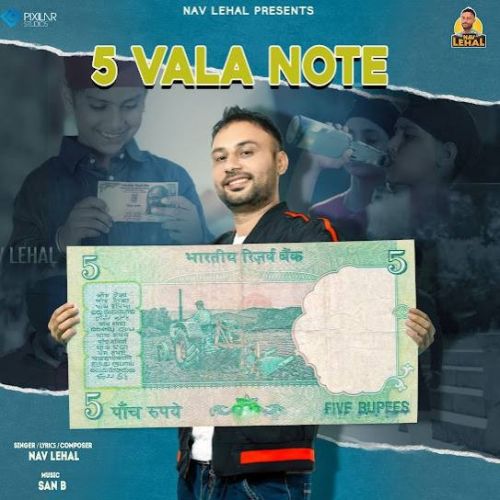 Panjan Wala Note Nav Lehal mp3 song download, Panjan Wala Note Nav Lehal full album