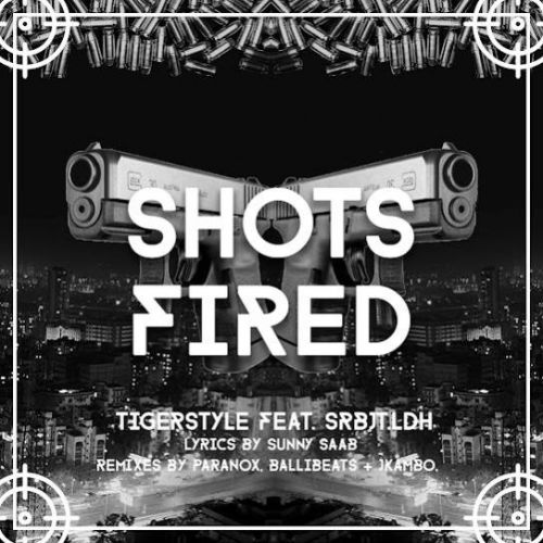 Shots Fired (Instrumental) Tigerstyle, Srbjt Ldh mp3 song download, Shots Fired Tigerstyle, Srbjt Ldh full album