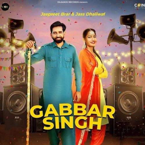 Bhukki Jaspreet Brar mp3 song download, Gabbar Singh Jaspreet Brar full album