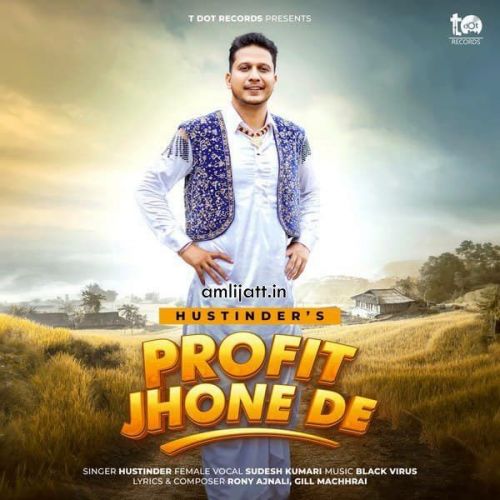 Profit Jhone De Sudesh Kumari, Hustinder mp3 song download, Profit Jhone De Sudesh Kumari, Hustinder full album