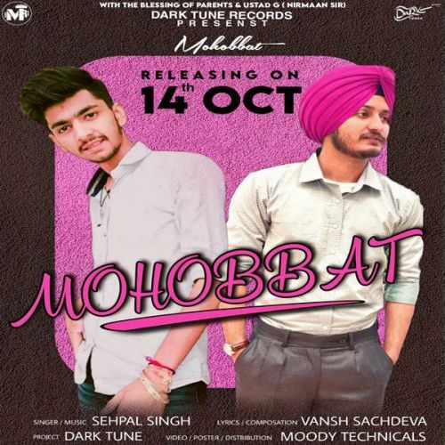 Mohabbat Sehpal Singh mp3 song download, Mohabbat Sehpal Singh full album