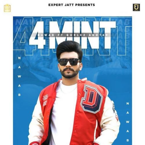 4 Mint Gurlez Akhtar, Nawab mp3 song download, 4 Mint Gurlez Akhtar, Nawab full album