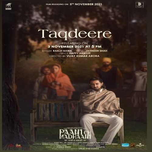 Taqdeere (From Paani Ch Madhaani) Ranjit Bawa mp3 song download, Taqdeere (From Paani Ch Madhaani) Ranjit Bawa full album