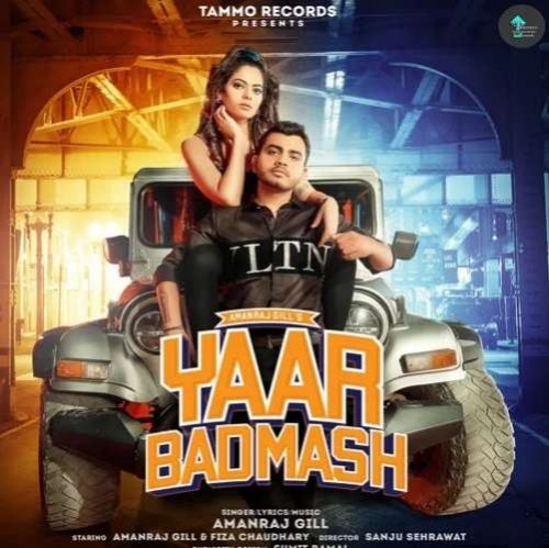 Download Yaar Badmash Amanraj Gill mp3 song, Yaar Badmash Amanraj Gill full album download