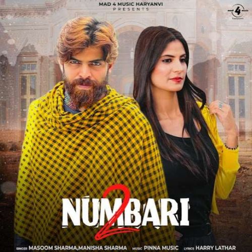 2 Numbari Masoom Sharma, Manisha Sharma mp3 song download, 2 Numbari Masoom Sharma, Manisha Sharma full album