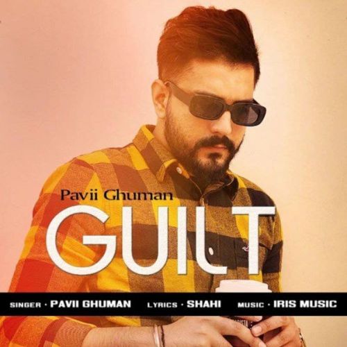 Guilt Pavii Ghuman mp3 song download, Guilt Pavii Ghuman full album