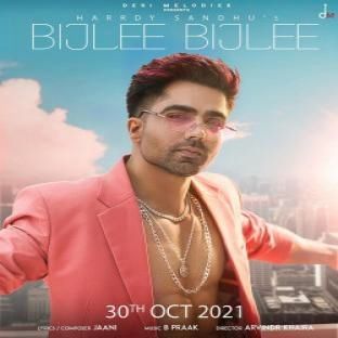 Bijlee Bijlee Song Harrdy Sandhu mp3 song download, Bijlee Bijlee Song Harrdy Sandhu full album