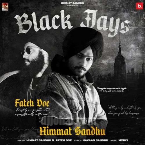 Black Jays Himmat Sandhu, Fateh Doe mp3 song download, Black Jays Himmat Sandhu, Fateh Doe full album