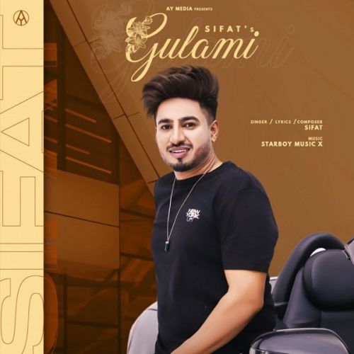 Gulami Sifat mp3 song download, Gulami Sifat full album