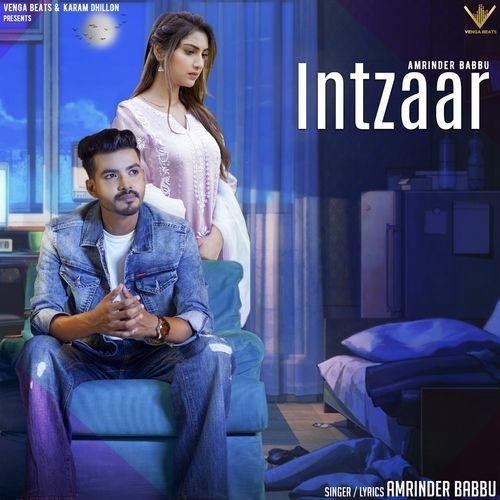 Intzaar Amrinder Babbu mp3 song download, Intzaar Amrinder Babbu full album