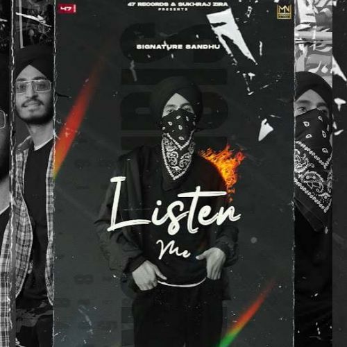 Download Listen Me Signature Sandhu mp3 song, Listen Me Signature Sandhu full album download