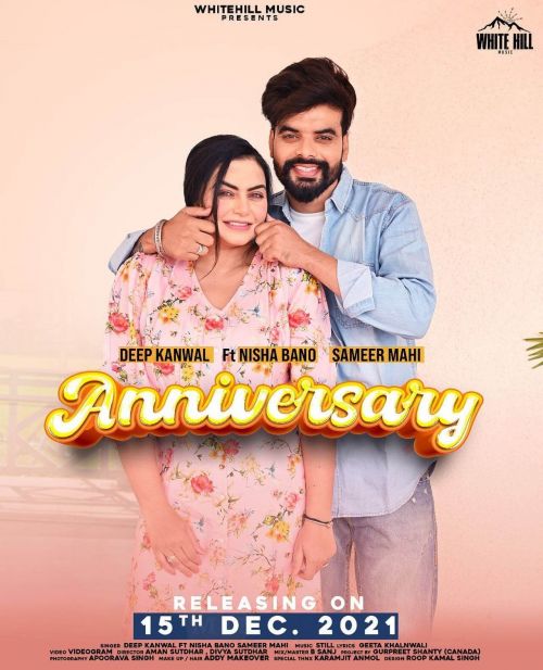 Download Anniversary Deep Kanwal mp3 song, Anniversary Deep Kanwal full album download