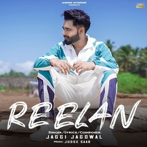 Reelan Jaggi Jagowal mp3 song download, Reelan Jaggi Jagowal full album