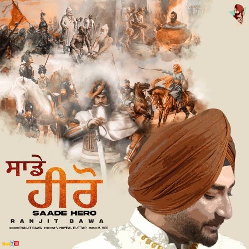 Sade Hero Ranjit Bawa mp3 song download, Sade Hero Ranjit Bawa full album