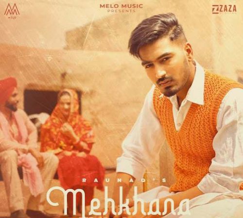 Mehkhana Raunaq mp3 song download, Mehkhana Raunaq full album