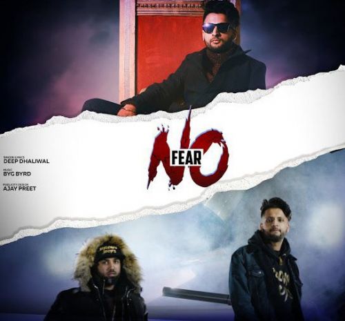 No Fear Deep Dhaliwal mp3 song download, No Fear Deep Dhaliwal full album