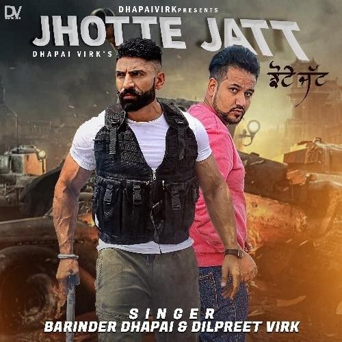 Jhotte Jatt Barinder Dhapai mp3 song download, Jhotte Jatt Barinder Dhapai full album