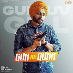 Gun De Gunn Gurluv Gill mp3 song download, Gun De Gunn Gurluv Gill full album