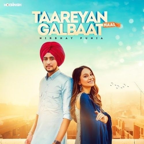 Taareyan Naal Galbaat,Mixsingh Nirbhay Punia mp3 song download, Taareyan Naal Galbaat Nirbhay Punia full album