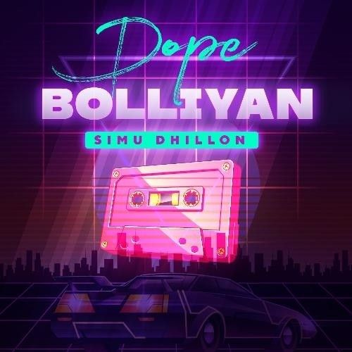 Download Dope Boliyan Simu Dhillon mp3 song, Dope Boliyan Simu Dhillon full album download