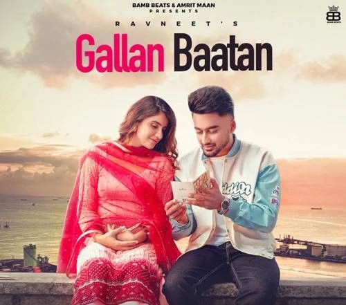 Gallan Baatan Ravneet mp3 song download, Gallan Baatan Ravneet full album