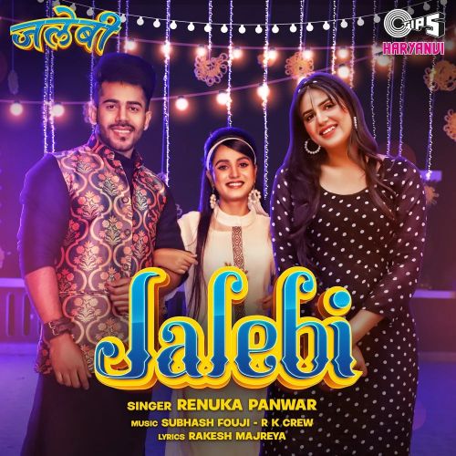 Jalebi Renuka Panwar mp3 song download, Jalebi Renuka Panwar full album