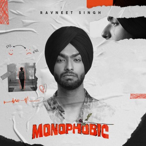 Better Alone Ravneet Singh mp3 song download, Monophobic - EP Ravneet Singh full album