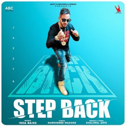 Download Step Back Jazzy B mp3 song, Step Back Jazzy B full album download