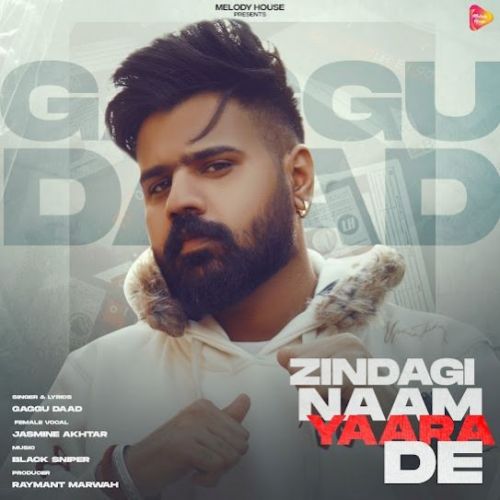 Zindagi Naam Yaara De Gaggu Daad, Jasmine Akhtar mp3 song download, Zindagi Naam Yaara De Gaggu Daad, Jasmine Akhtar full album