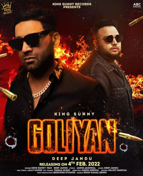 Goliyan King Sunny, Deep Jandu mp3 song download, Goliyan King Sunny, Deep Jandu full album