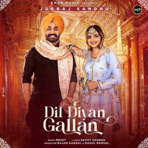 Dil Diyan Gallan Jugraj Sandhu mp3 song download, Dil Diyan Gallan Jugraj Sandhu full album