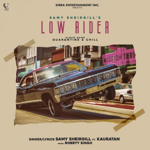 Low Rider Samy Sheirgill, Kauratan mp3 song download, Low Rider Samy Sheirgill, Kauratan full album