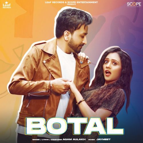 Botal Agam Aulakh mp3 song download, Botal Agam Aulakh full album