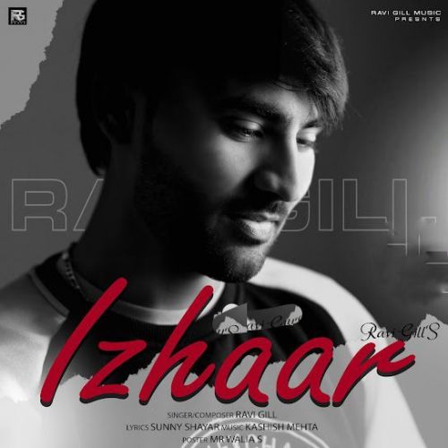 Izhaar Ravi Gill mp3 song download, Izhaar Ravi Gill full album