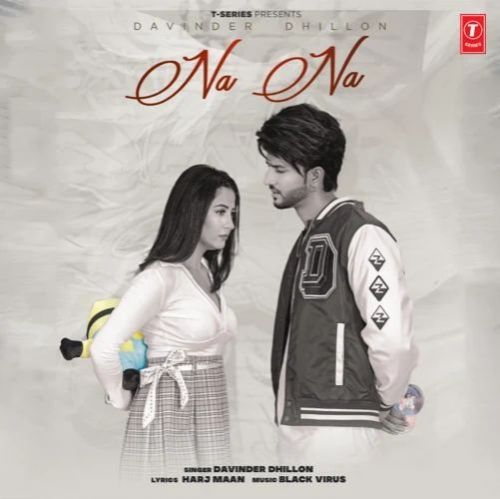 Na Na Davinder Dhillon mp3 song download, Na Na Davinder Dhillon full album