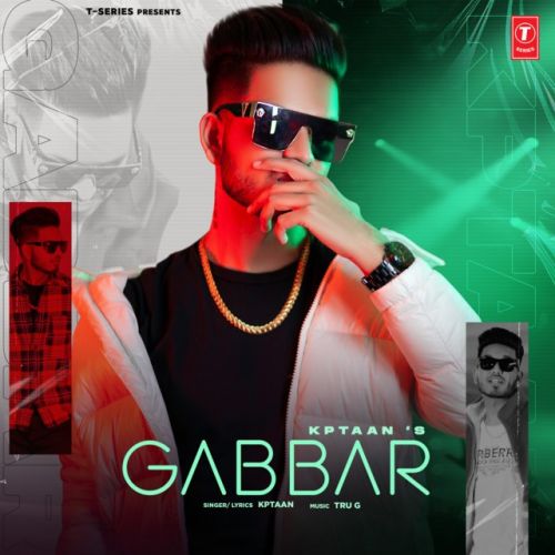 Gabbar Kptaan mp3 song download, Gabbar Kptaan full album