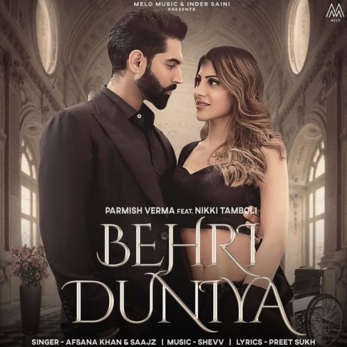 Behri Duniya Afsana Khan, Saajz, Parmish Verma mp3 song download, Behri Duniya Afsana Khan, Saajz, Parmish Verma full album