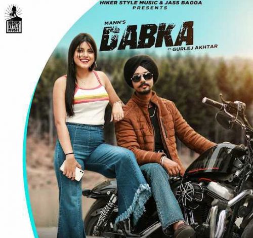 Download Dabka Mann, Gurlej Akhtar mp3 song, Dabka Mann, Gurlej Akhtar full album download