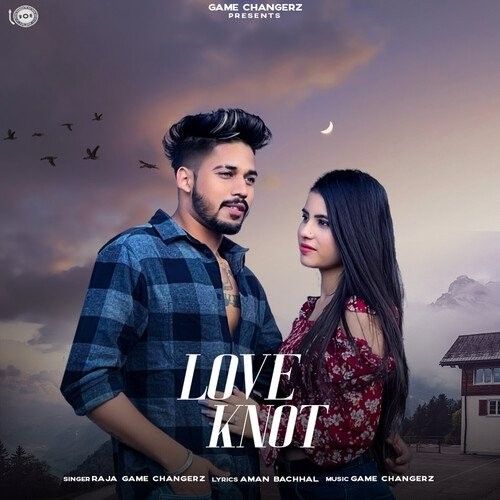 Love Knot Raja Game Changerz mp3 song download, Love Knot Raja Game Changerz full album