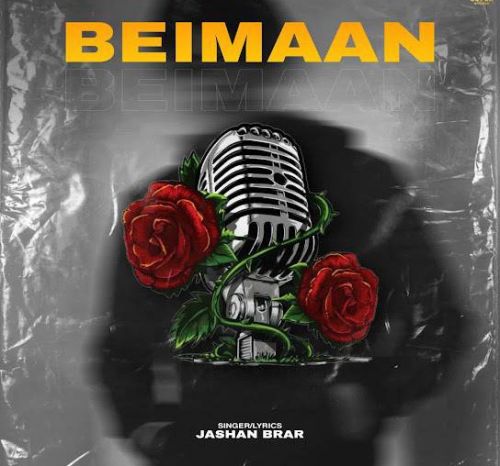 Beimaan Jashan Brar mp3 song download, Beimaan Jashan Brar full album