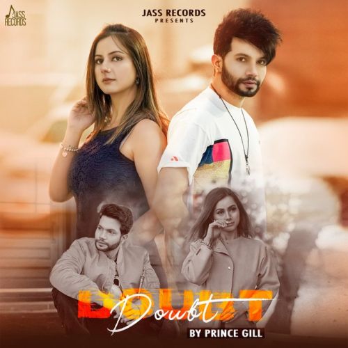 Doubt Prince Gill mp3 song download, Doubt Prince Gill full album