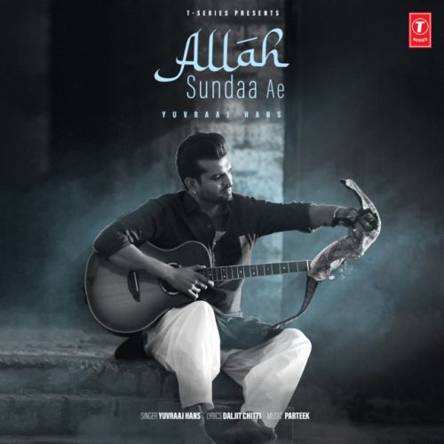 Allah Sundaa Ae Yuvraaj Hans mp3 song download, Allah Sundaa Ae Yuvraaj Hans full album