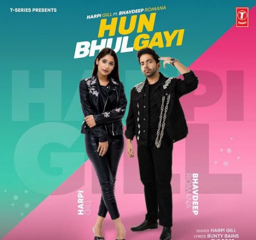 Download Hun Bhulgayi Harpi Gill mp3 song, Hun Bhulgayi Harpi Gill full album download