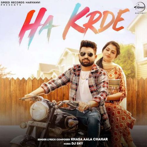 Ha Krde Khasa Aala Chahar mp3 song download, Ha Krde Khasa Aala Chahar full album