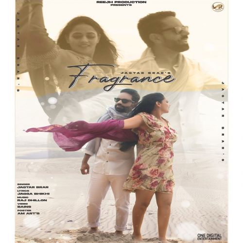 Fragrance Jagtar Brar mp3 song download, Fragrance Jagtar Brar full album